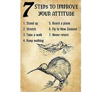 7 Ways To Improve Your Attitude Stand Up Stretch Take A Walk Board A Plane Fly To New Zealand Never Return Retro Metal Tin Sign 8X12 Inches