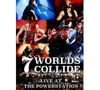 7 Worlds Collide - Live At The Powerstation
