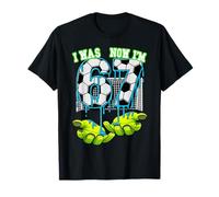 7 Year Old Birthday Six Now I'm Seven 67 Meme Soccer Funny T-Shirt