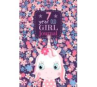 7 Year Old Girl Journal: Cute Unicorn and Flowers Happy Birthday Notebook Wide Ruled and Blank Framed Sketchbook Pages, Small Diary for Seven Year Old Kids for Journaling, Drawing and Sketching