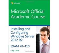 70-410 Installing and Configuring Windows Server 2012 R2 with Lab Manual and MOAC Labs Online Reg Card Set