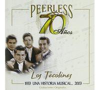 70 Anos Peerless Una Historia Musical by Tecolines (2003-09-16)