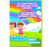 70 Comptines de Vocabulaire pour Enfants | Livre Illustré en Couleurs pour Améliorer la Lecture | Âges 4 à 12 Ans