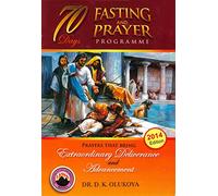 70 Days Fasting and Prayer Programme 2014 Edition