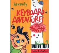 70 Keyboard Adventures, Vol. 1
