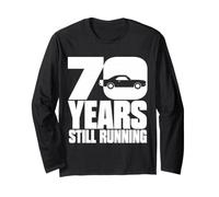 70 Years Still Running Classic Automobile Silhouette Long Sleeve T-Shirt