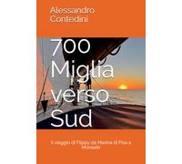 700 Miglia verso Sud: Il viaggio di Flippy da Marina di Pisa a Monastir