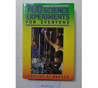 700 Science Experiments for Everyone
