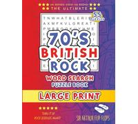 70s British Rock Large Print Word Search for Adults and Seniors: Extra Large Print Word Search | the Greatest British Rock Acts of the Seventies | ... Eye Strain | Gift for Adults 1970s lovers