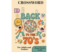 70s Crossword Puzzles: 60+ Easy-to-Read Puzzles on ’70s Music, TV, Movies, Sports, Slang & More | A Nostalgic 1970s Crossword Puzzle Book for Adults | Fun Retro Gift for Holidays & Relaxation
