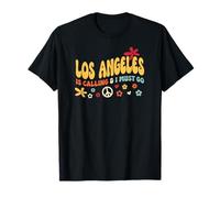 70s Los Angeles Is Calling And I Must Go T-Shirt