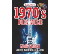 70s Rock Music Word Search Puzzle Book: Rockin' Word Searches with Easy to Read, Large Print about 1970s Rock Music, Bands, Members and More! | 6 x 9 ... | 110 pages | 55 Puzzles | It’s an Eruption!