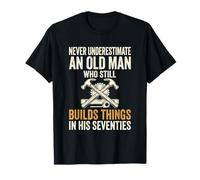 70s Woodworker Never Underestimate an Old Man Builds Things T-Shirt