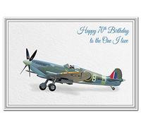 70th Birthday Cards for Men - Dad Son Husband etc - Special Unusual WW2 Spitfire (One I love 70th Birthday Card)