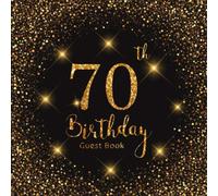 70th Birthday Guest Book: Gold Lights | Celebration Party Decorations | Keepsake Memory Book and Gift Log | Message Anniversary | Guest Write in & ... Friend and Family (70 Year Happy Birthday)