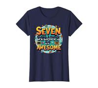 70th Birthday Seven Decades of Awesome for Men T-Shirt, Women, Navy, S