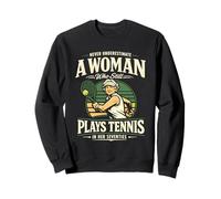 70th Birthday Tennis Lover Never Underestimate A Woman Sweatshirt
