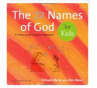 72 Names of God for Kids: A Treasury of Timeless Wisdom