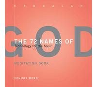 72 Names of God Meditation Book: Technology for the Soul