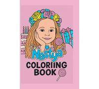 72 Pages Like Nastya Inspired Coloring Book for Kids | The Ultimate 72 pages Like Nastya Inspired Coloring Collection: Simple & Adorable Designs That ... Book -72 Pages (Children Activity Book)