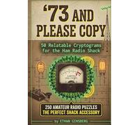 73 and Please Copy: 250 Relatable Cryptograms for the Ham Radio Shack: A Wholesome & Witty Activity Book for Amateur Radio Operators (Pops Puzzles)