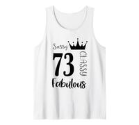 73 Year Old and Fabulous - Sassy Classy 73rd Birthday Women Tank Top