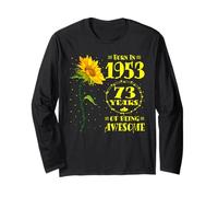 73rd Birthday Awesome 73 Year-Old Sunflower Lovers Born 1953 Long Sleeve T-Shirt