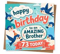 73rd Birthday Card for Brother, Blue Birds and 73 Today