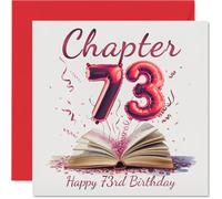 73rd Birthday Cards for Men Women - Start of Another Chapter - Happy Birthday Card for 73 Year Old Man Woman Nanny Nan Dad Wife, 145mm Bday Greeting Cards