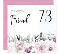 73rd Friend Birthday Card Floral Elegant Best Friend Birthday Card for 73 Year old Seventy Three, Seventy Third