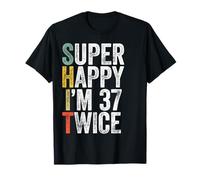 74 Years Old Hilarious Gag 74 Yr Old Funny 74th Birthday T-Shirt