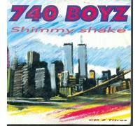 740 Boyz - Shimmy Shake