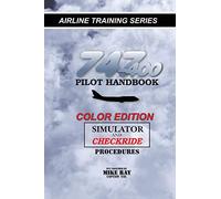 747-400 Pilot Handbook: Simulator and Checkride Procedures: 3 (Airline Training Series)