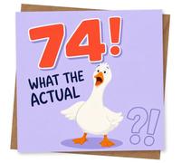 74th Birthday Card for Her or Him, Funny Design