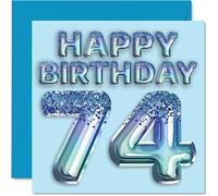 74th Birthday Card for Men - Blue Glitter Party Balloon - Happy Birthday Cards for 74 Year Old Man Great Grandpa Grandad Dad Gran, 145mm Greeting Cards Gift