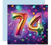 74th Birthday Cards for Men Women - Rainbow Foil Balloon - Happy Birthday Card for 74 Year Old Man Woman Dad Nanny Wife Brother, 145mm Bday Greeting Cards