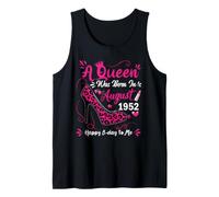 74th Birthday High Heel A Queen was Born in August 1952 Tank Top