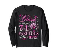 74th Birthday Queen Blessed by God 74 Fabulous Since 1952 Long Sleeve T-Shirt