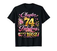 74th Birthday Queen Chapter 74 Fabulous Since 1952 Women T-Shirt