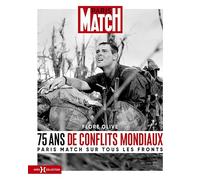 75 ans de conflits mondiaux - Paris Match sur tous les fronts