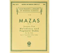 75 Melodious and Progressive Studies, Op. 36 - Book 2: Brilliant Studies: Schirmer Library of Classics Volume 488 Violin Method (Schirmer Library of Musical Classics, 488)