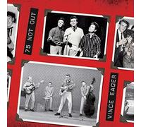 75 Not Out! by Vince Eager