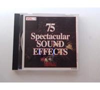 75 Spectacular Sound Effects, Vol. 1