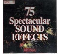 75 Spectacular Sound Effects, Vol. 2