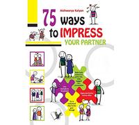 75 Ways to Impress Your Partner