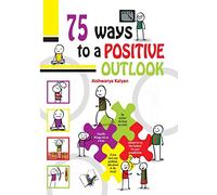 75 Ways to Positive Outlook