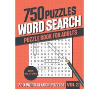 750 Word Search Puzzle Book for Adults: Big Puzzlebook with Word Find Puzzles for Seniors, Adults and all other Puzzle Fans - Vol 2