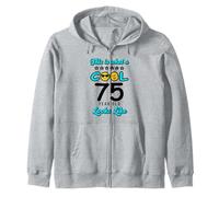 75th Birthday Funny Gift Cool Looks Like Age 75 Zip Hoodie