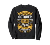 75th Birthday The Real Legends October 1950 75 Years Old Men Sweatshirt