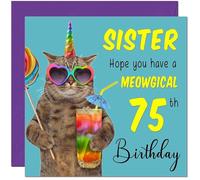 75th Sister Birthday Card - Meowgical Cat Funny Sister's Birthday Card for 75 Year old Seventy Five, Seventy Fifth